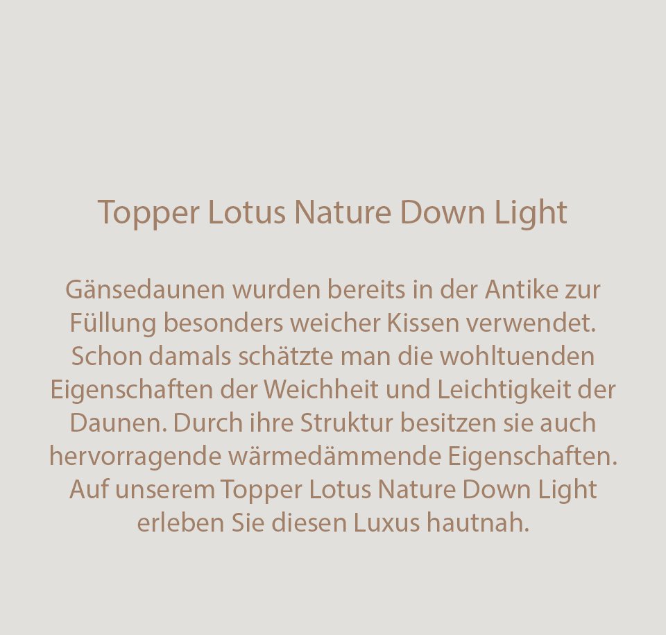 Sengfelder Schramm - Topper Lotus Nature Down Light