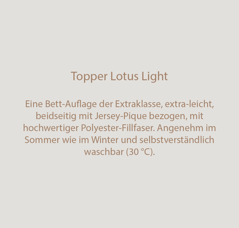 Sengfelder Schramm - Topper Lotus Light